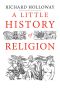 [Little History 01] • A Little History of Religion